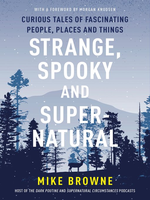 Title details for Strange, Spooky and Supernatural by Mike Browne - Available